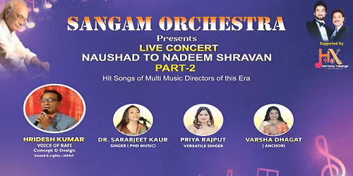 NAUSHAD TO NADEEM SHRAVAN HITS PART-2