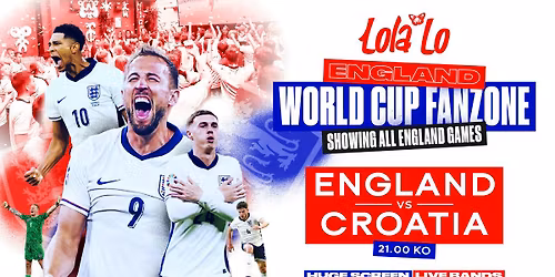 ENGLAND VS CROATIA \ud83c\udded\ud83c\uddf7 WORLD CUP FAN ZONE\u26bd\ufe0f\ud83c\udfc6