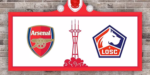 Lille OSC v Arsenal FC Viewing Party