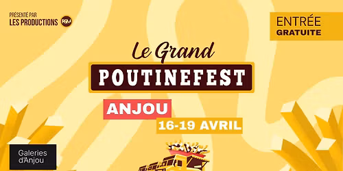  Le Grand PoutineFest | Anjou