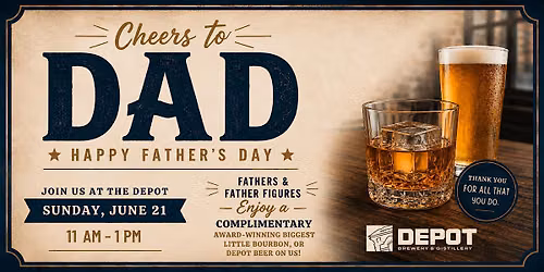 Celebrate Father\u2019s Day with a complimentary Biggest Little Bourbon or Beer