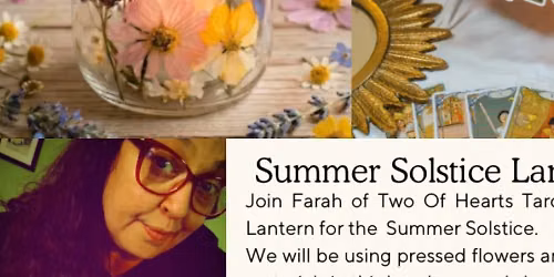 Summer Solstice Lantern Workshop