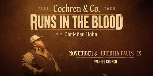 Cochren & Co. Runs In The Blood - Wichita Falls, TX