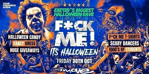 F*CK ME It's Halloween | Exeter Freshers 2026