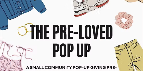 The Pre-Loved Pop-Up | Free Community Clothing Event
