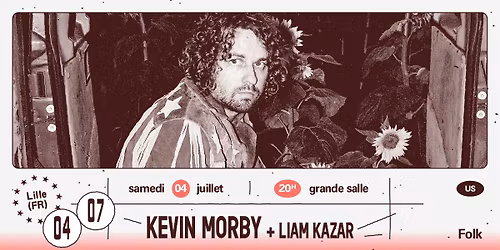 Kevin Morby + Liam Kazar \u2219 L'A\u00e9ronef