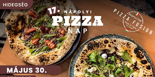 17. N\u00e1polyi Pizza Nap \/ F\u00fcletlenke deli \/ Hidegs\u00e9g
