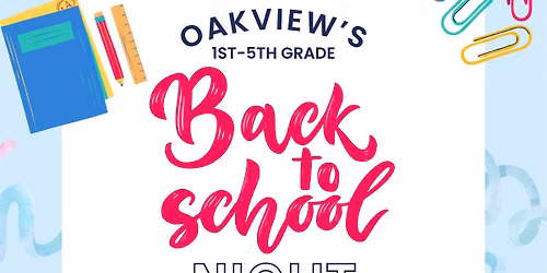 1st-5th Grades Back to School Night