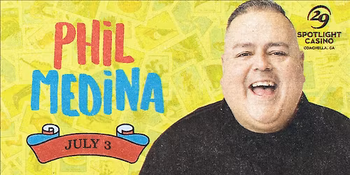 Phil Medina  Comedy Show
