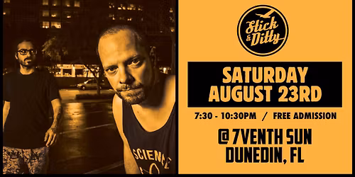 Stick & Ditty at 7venth Sun (Dunedin, FL) - 8\/23\/25