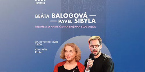 Diskusia s Be\u00e1tou Balogovou a Pavlom Sibylom o knihe \u010cierna skrinka Slovenska