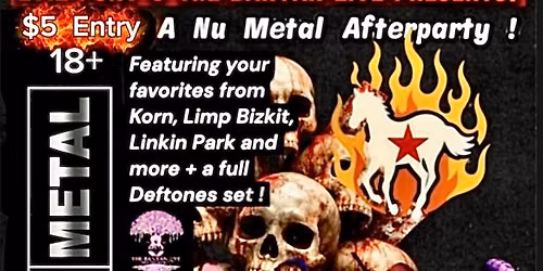 Evil Pony & The Banyan Live Presents: A NU METAL AFTER PARTY!!