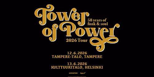 Tower of Power (US): 58 Years of Funk & Soul \u2013 2026 Tour, Kulttuuritalo, Helsinki 13.6.2026