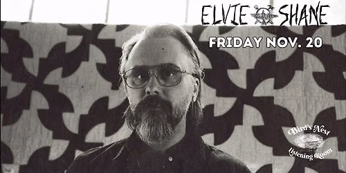 Elvie Shane w\/ Isaac Hickerson at Bird's Nest Listening Room - Dunn NC