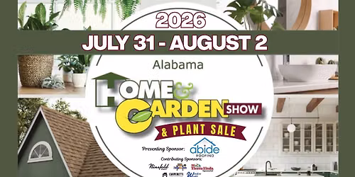 2026 Alabama Home and Garden Show