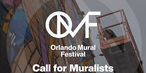 CALL FOR MURALISTS: Orlando Mural Festival