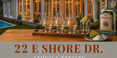 BROKERS OPEN & TEQUILA TASTING