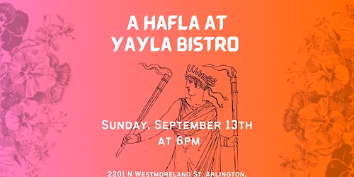 A Hafla at Yayla Bistro