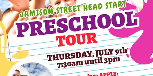 JAMISON STREET HEAD START CENTER TOUR