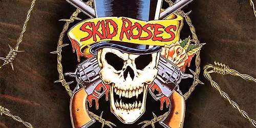 Skid Roses: #1 Tribute To Skid Row & GNR