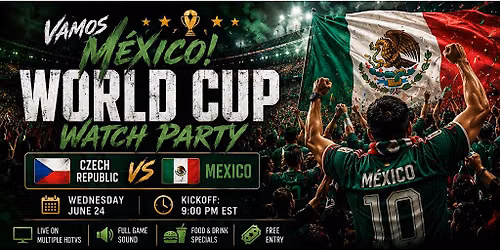 World Cup Watch Party | Czech v. Mexico