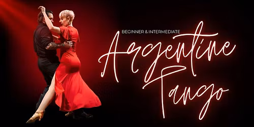 Beginner & Intermediate Argentine Tango