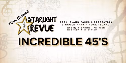 Starlight Revue - Incredible 45's