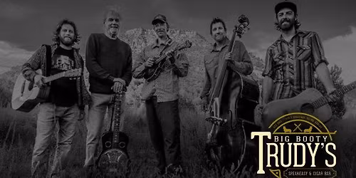 Foggy Memory Boys, Live at Big Booty Trudy's