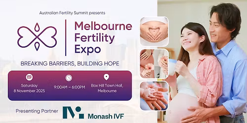 Melbourne Fertility Expo Nov 8th 2025