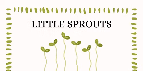 Little Sprouts Social Club (Ages 6-8): Summer Session II