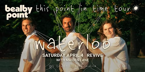 Bealby Point and Maiden Lane LIVE in Waterloo