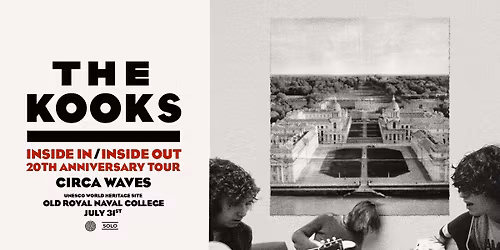 The Kooks on the Thames at Old Royal Naval College