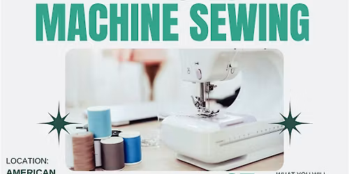 Intro to Machine Sewing Workshop