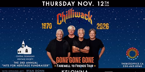 3rd Annual Hits for Heritage | featuring Chilliwack's Farewell Tour