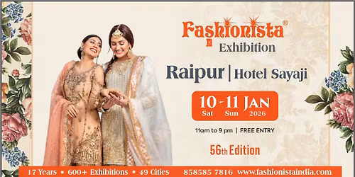 Fashionista Fashion & Lifestyle Exhibition Raipur