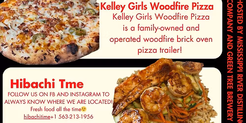 Kelley Girls Woodfire Pizza, Hibachi Time & Just Us and Treats @ FTFIL!