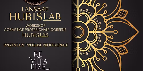 LANSARE COSMETICE COREENE HUBISLAB- WORKSHOP