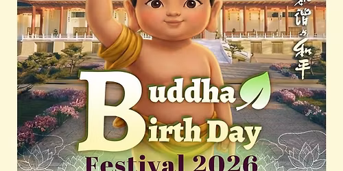 Buddha Birth Day Festival 2026