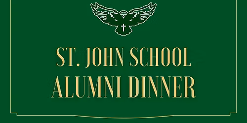 St. John School Alumni Dinner