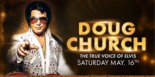 Doug Church the True Voice of Elvis 