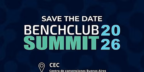 BenchClub  Summit 2026 \u00bfY ahora qu\u00e9? IA,  Personas y Organizaciones - AR