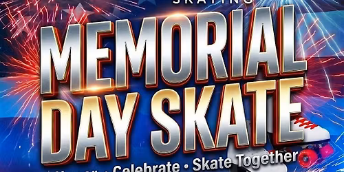 Memorial Day Skate