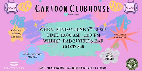 Velvet Collar Presents: Cartoon Clubhouse