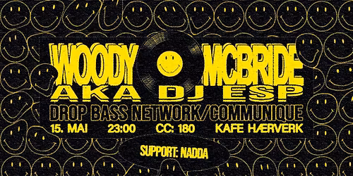 Woody McBride aka DJ ESP (Drop Bass Network\/Communique) LIVE \/\/ Nadda