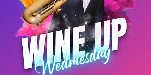 wine Up Wednesday