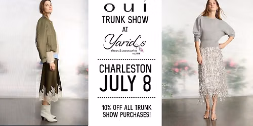 oui TRUNK SHOW AT YARID'S