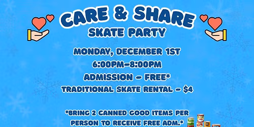 Care and Share Skate Party