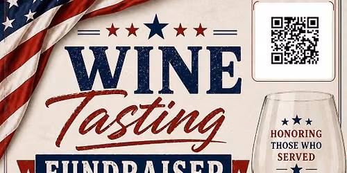 Home for Our Heroes Wine Tasting