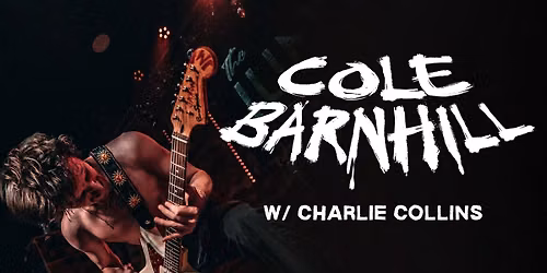 Cole Barnhill w\/ Charlie Collins
