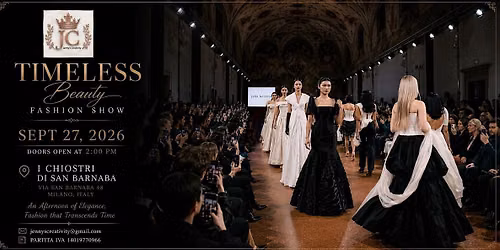Timeless Beauty Fashion Show - Milan